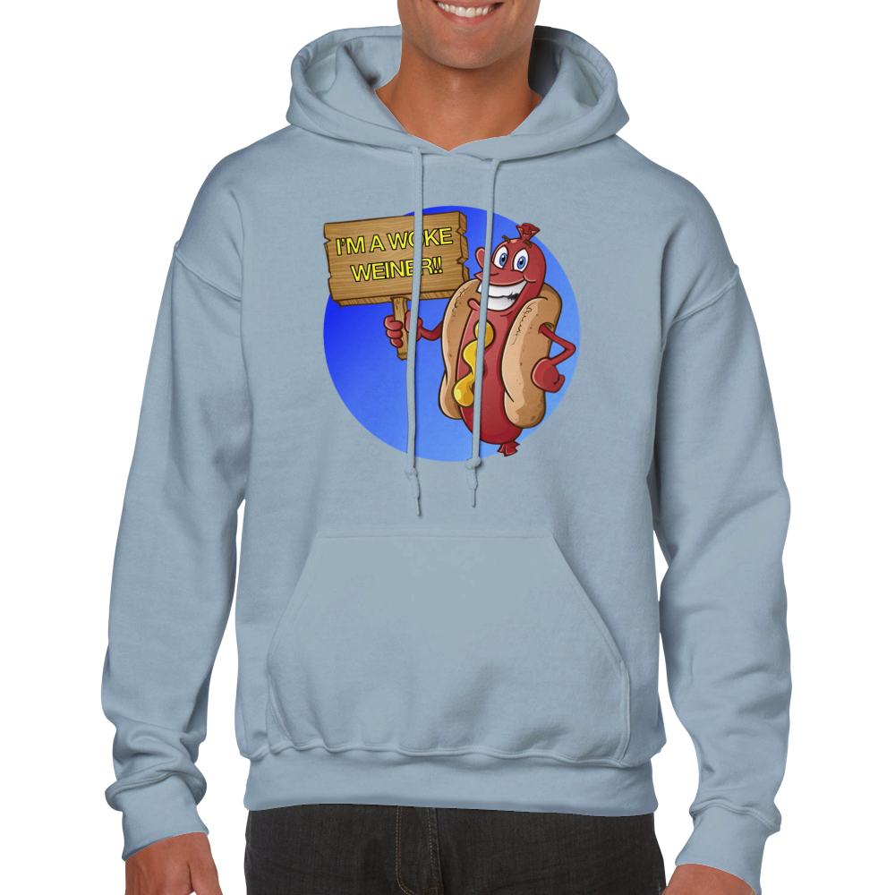 I'm a Woke Weiner! - Classic Unisex Pullover Hoodie
