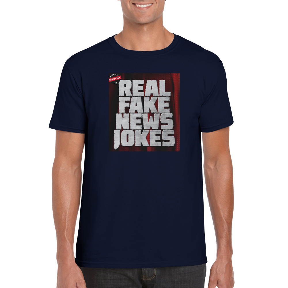 Sketchy TV "Real Fake News Jokes" - Classic Unisex Crewneck T-shirt