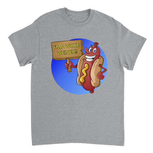 I'm a Woke Weiner! - Heavyweight Unisex Crewneck T-shirt