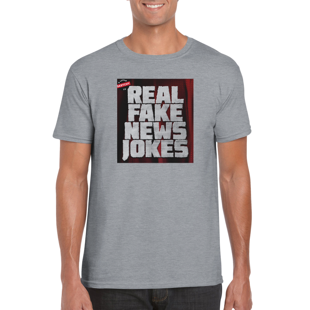 Sketchy TV "Real Fake News Jokes" - Classic Unisex Crewneck T-shirt