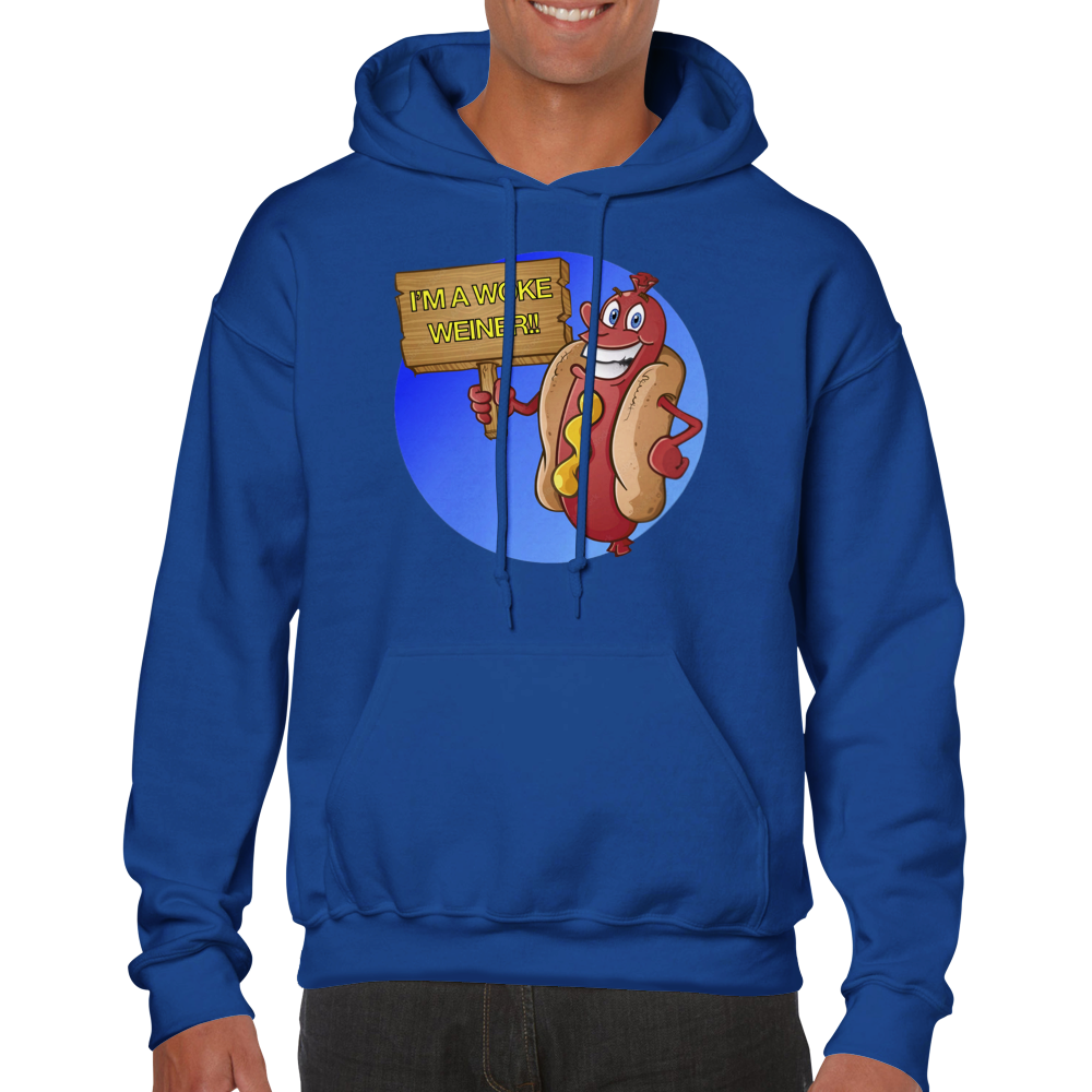 I'm a Woke Weiner! - Classic Unisex Pullover Hoodie