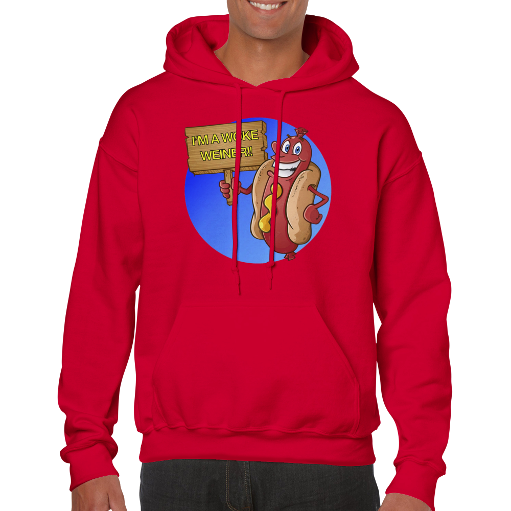 I'm a Woke Weiner! - Classic Unisex Pullover Hoodie