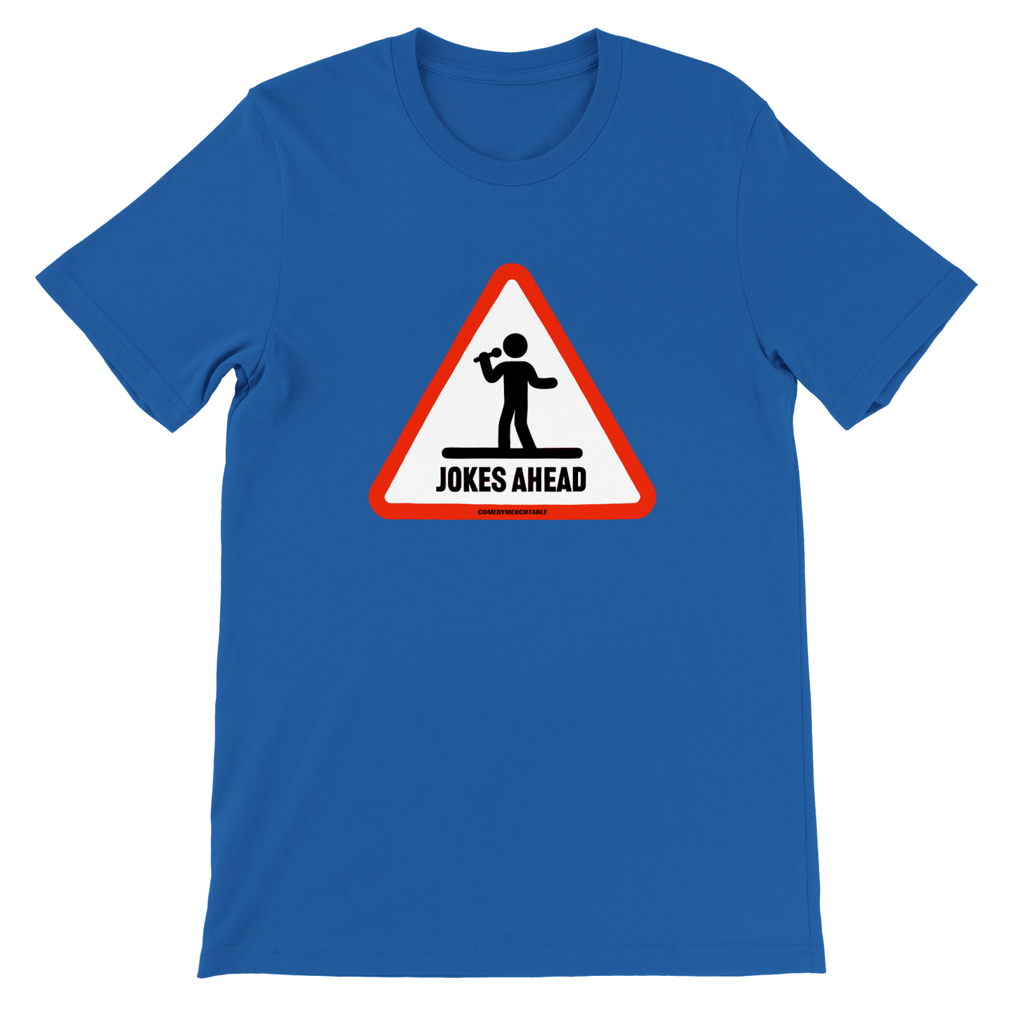JOKES AHEAD - Premium Unisex Crewneck T-shirt