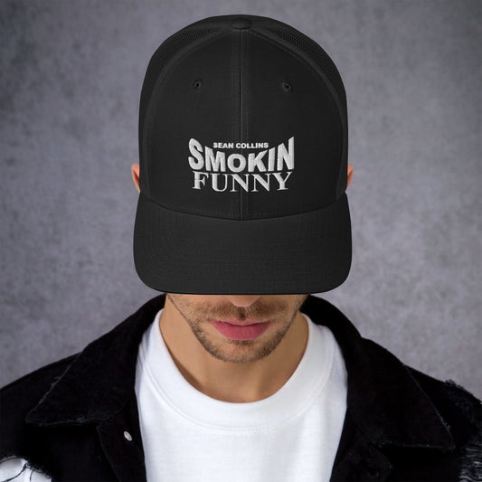 Sean Collins - SMOKIN FUNNY _ Trucker Cap