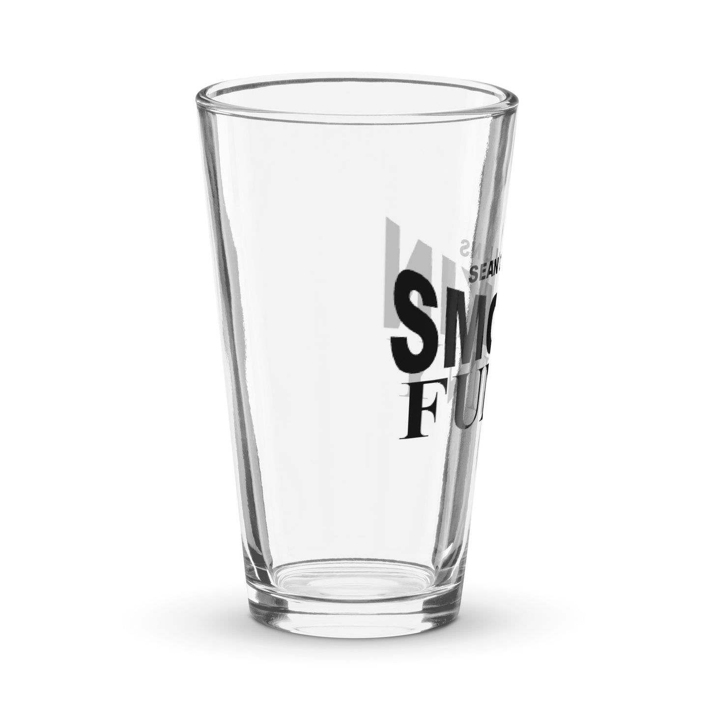 Sean Collins - SMOKIN FUNNY - Shaker pint glass