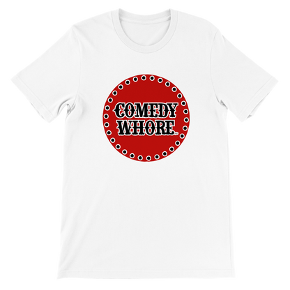 Comedy Whore (Darren Frost) Premium Unisex Crewneck T-shirt