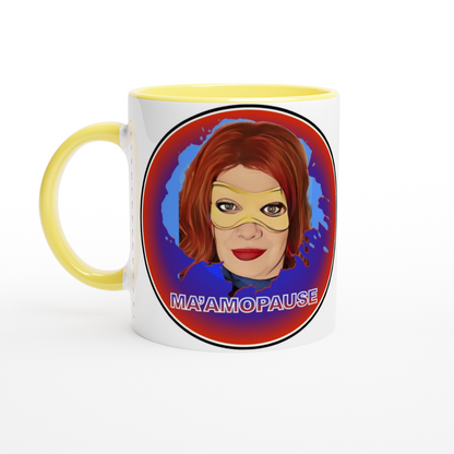 Ma'am -O- Pause!  White 11oz Ceramic Mug with Color Inside